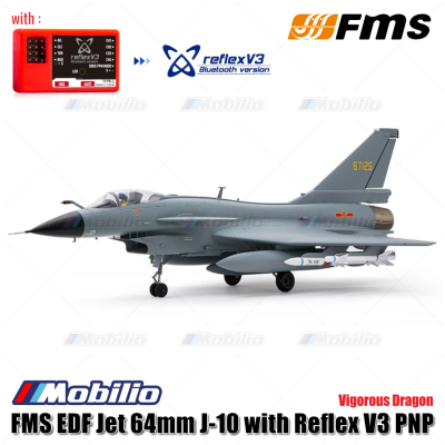 FMS EDF Jet 64mm J-10 with Reflex V3 PNP Vigorous Dragon RC Jets Aero Modelling