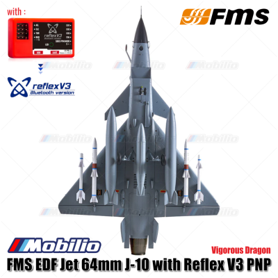 FMS EDF Jet 64mm J-10 with Reflex V3 PNP Vigorous Dragon RC Jets Aero Modelling