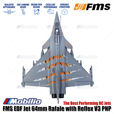 FMS EDF Jet 64mm Rafale with Reflex V3 PNP The Best Performing RC Jets Aero Modelling