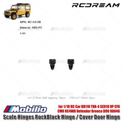 RCDream Scale Hinges RockBlack Hinge / Cover Door Hinge for 1/10 RC Car RD110 TRX-4 SCX10 VP CFX CMX RC4WD Defender Bronco D90 90046