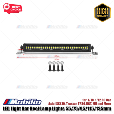 New LED Light Bar Roof Lamp Lights 55/75/95/115/135mm for 1/10 1/12 RC Car Axial SCX10 Traxxas TRX4 RGT MN and More
