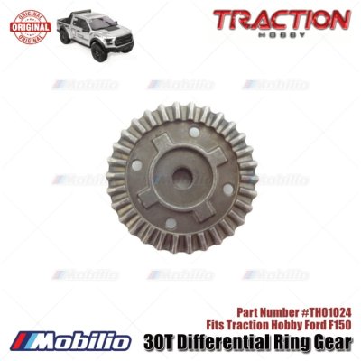 Traction Hobby Part #TH01024 30T Differential Ring Gear RC 1/8 Ford Raptor F150