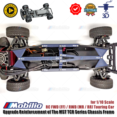Upgrade Reinforcement of The MST TCR Series Chassis Frame 3D for 1/10 Scale RC FWD (FF) / RWD (MR / RR) Touring Car Remote Control