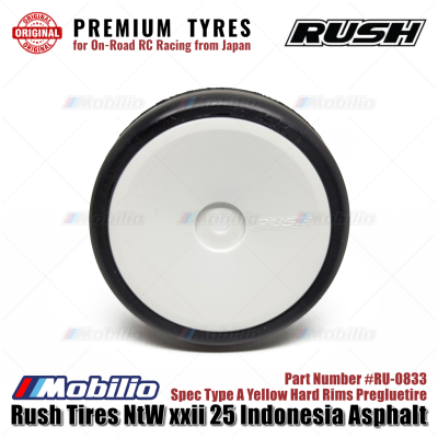 Rush Tires #RU-0833 NtW xxii 25 Indonesia Asphalt Spec Type A Yellow Hard Rims Pregluetire Premium Tyres for On-Road RC Racing from Japan