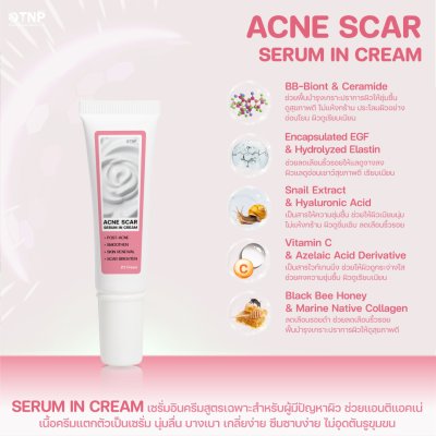 ACNE SCAR SERUM IN CREAM ACNE SCAR SERUM IN CREAM