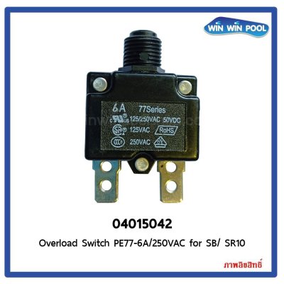 Overload Switch PE77-6A/250VAC for SB/ SR10