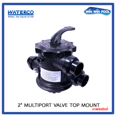 มัลติพอร์ตวาล์วขนาด 2” สำหรับเครื่องกรองทราย (ไม่รวมเข็มขัด)