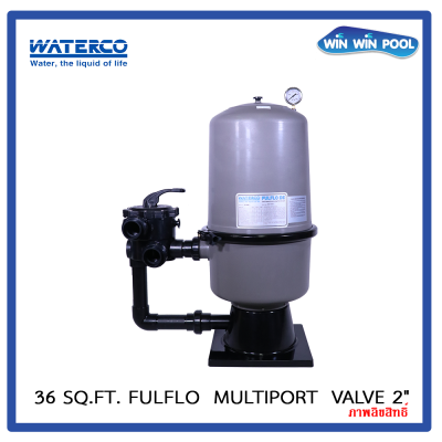 36 Sq.Ft. FulFlo D.E. Filter Waterco  multiport  valve 2"