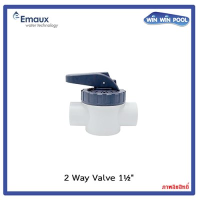 Emaux 2-Way Valve V40-2(A) วาล์ว 2 ทาง 1.5" วัสดุ ABS&PVC แบบสวมท่อ