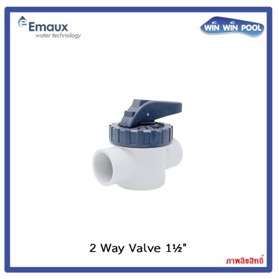 Emaux 2-Way Valve V40-2(A) วาล์ว 2 ทาง 1.5" วัสดุ ABS&PVC แบบสวมท่อ