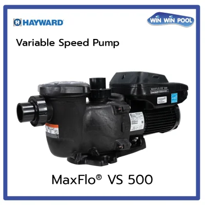ปั๊มแบบปรับความเร็ว ขนาด 1.65 HP - 115/230V 95,000 Hayward W3SP2303VSP MaxFlo VS 500