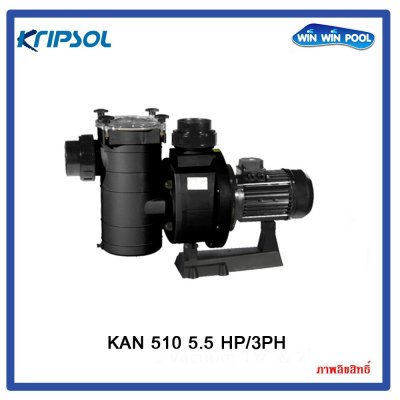 ปั๊ม KAN 510 5.5 HP/3PH Kripsol