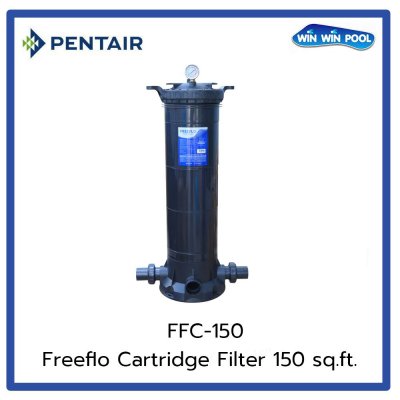 ถังกรอง Freeflo Cartridge Filter 150sq.ft. Pentair