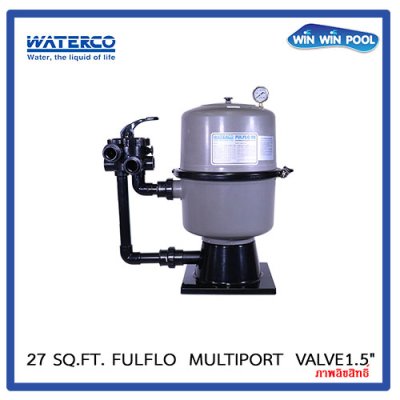 27 Sq.Ft. FulFlo D.E. Filter Waterco  multiport  valve1.5"