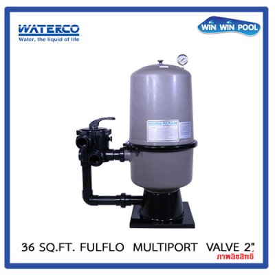 36 Sq.Ft. FulFlo D.E. Filter Waterco  multiport  valve 2"