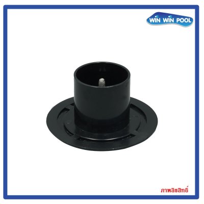 Floor Inlet PSF-20-B หัวจ่ายน้ำทางพื้นสระ สีดำ สวมนอกท่อ 1.5" หรือสวมในท่อ 2"