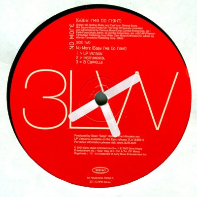 3LW – I Can't Take It (No More) / No More (Baby I'ma Do Right)