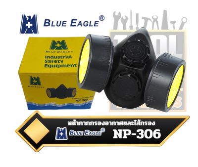 หน้ากากกันสารเคมี BLUE EAGLE รุ่น NP306   Face Mask Respirator