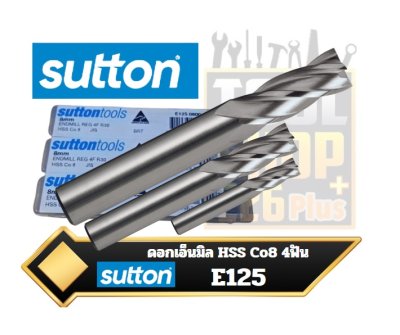 ดอกเอ็นมิล 4ฟัน SUTTON E125  4 Flute Endmills