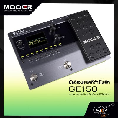 มัลติเอฟเฟคกีต้าร์ไฟฟ้า Mooer GE150 Guitar Multi Effects มีช่อง OTG เชื่อมต่อกับโทรศัพท์เพื่ออัดคลิปเสียง สินค้าใหม่แท้ รับประกัน 1 ปี