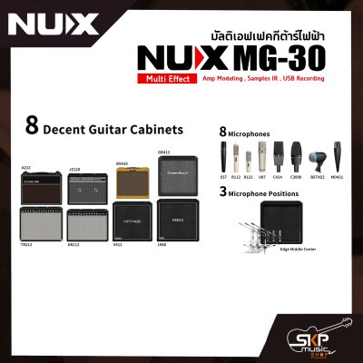 มัลติเอฟเฟคกีต้าร์ไฟฟ้า NUX MG-30 Multi Effect , Amp Modeling , Samples IR , USB Recording สินค้าใหม่แท้ รับประกัน 1 ปี  แถมอเด็ปเตอร์ , Foot Switch , คู่มือ