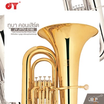 ทูบา คอนเสิร์ต คีย์บีแฟลต 4 ลูกสูบ พร้อมอุปกรณ์ครบชุด JY JYTU-E180 Tuba Concert Key Bb 4 Piston Valve