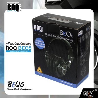 หูฟัง หูฟังเเบบครอบหู หูฟังมอนิเตอร์ ROQ BEQ5 studio monitor headphones