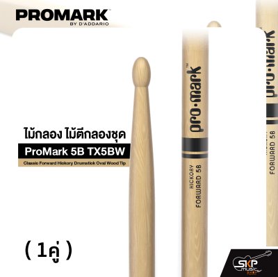 ProMark 5B TX5BW Classic Forward Hickory Drumstick Oval Wood Tip