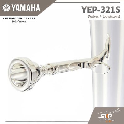 ยามาฮ่า ยูโฟเนียม Yamaha Euphonium Intermediate Model YEP-321S (Valves 4 top pistons)