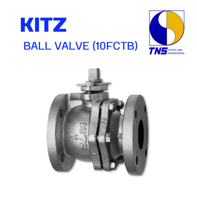 KITZ BALL VALVE (10FCTB) - บอลวาล์ว