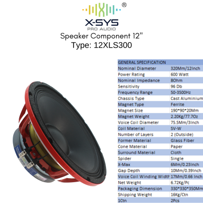 SPEAKER COMPONENT XSYS 12Inch TYPE 12 XLS300