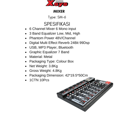 MIXER XSYS SM 6 (6 CHANNEL)