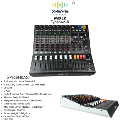 MIXER XSYS ( XM8 ) 8 MONO/MIC LINE