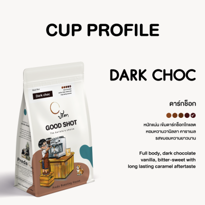 Good shot Dark Choc ;1Kg