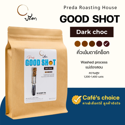 Good shot Dark Choc ;1Kg