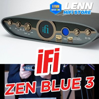 iFi Audio ZEN Blue 3 Bluetooth 5.4 Lossless พร้อม DAC 24bit 192kHz ในตัว