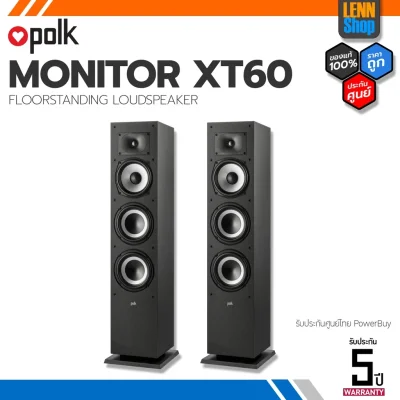 POLK MONITOR XT 60 คู่ (PAIR) FLOOR-STANDING SPEAKER