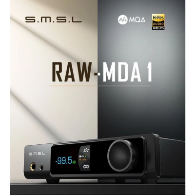 SMSL RAW-MDA1 DAC/AMP ตั้งโต๊ะ ชิป ESS ES9039Q2M x2 รองรับ MQA, Dual Hi-Res