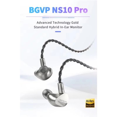 BGVP NS10 Pro หูฟัง IEMs 10 ไดรเวอร์ 8BA+2DD เปลี่ยนท่อนำเสียงได้ รองรับ Hi-Res