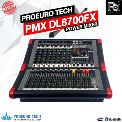 PROEUROTECH PMX DL8700FX เพาเวอร์มิกเซอร์สเตอริโอ 8 อินพุท 700W 8ไมค์/1AUX ดิจิตอลเอฟเฟค 99FSP