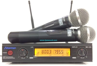 SHERMAN MIC-220 ไมโครโฟนไร้สาย ไมค์ลอยถือคู่ UHF