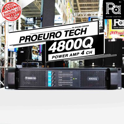 PROEURO TECH 4800Q เพาเวอร์แอมป์ Class H สวิชชิ่ง 4 ชาแนล