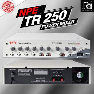 NPE TR-250 เพาเวอร์มิกเซอร์โมโน ไมค์ 4 ช่อง 2 AUX กำลังขับ 125 วัตต์