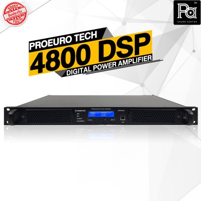 PROEURO TECH 4800DSPเพาเวอร์แอมป์ 4 ชาแนล CLASS-D มี DSP ในตัว