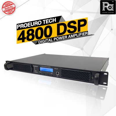 PROEURO TECH 4800DSPเพาเวอร์แอมป์ 4 ชาแนล CLASS-D มี DSP ในตัว