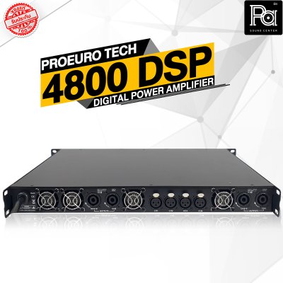 PROEURO TECH 4800DSPเพาเวอร์แอมป์ 4 ชาแนล CLASS-D มี DSP ในตัว
