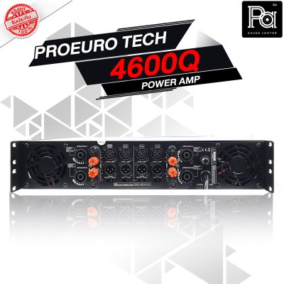 PROEURO TECH 4600Q เพาเวอร์แอมป์ Class-H สวิชชิ่ง 4 ชาแนล มีหน้าจอแสดงผล