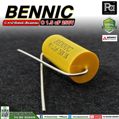 BENNIC C 1.5 uF 250V C-คาปาซิเตอร์ เสียงแหลม/คอมเดนเซอร์