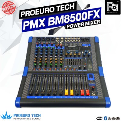 PROEUROTECH PMX-BM8500FX เพาเวอร์มิกเซอร์สเตอริโอ 8อินพุท 500วัตต์ 6ไมค์/2สเตอริโอ เอฟเฟคแท้ 99DSP