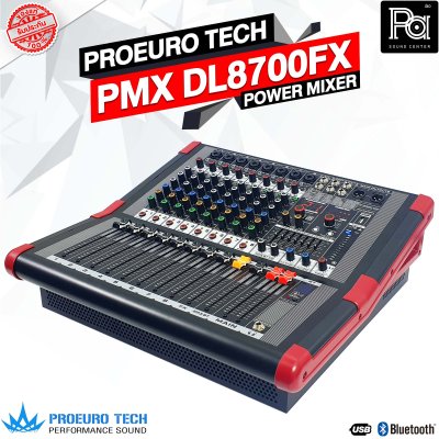 PROEUROTECH PMX DL8700FX เพาเวอร์มิกเซอร์สเตอริโอ 8 อินพุท 700W 8ไมค์/1AUX ดิจิตอลเอฟเฟค 99FSP